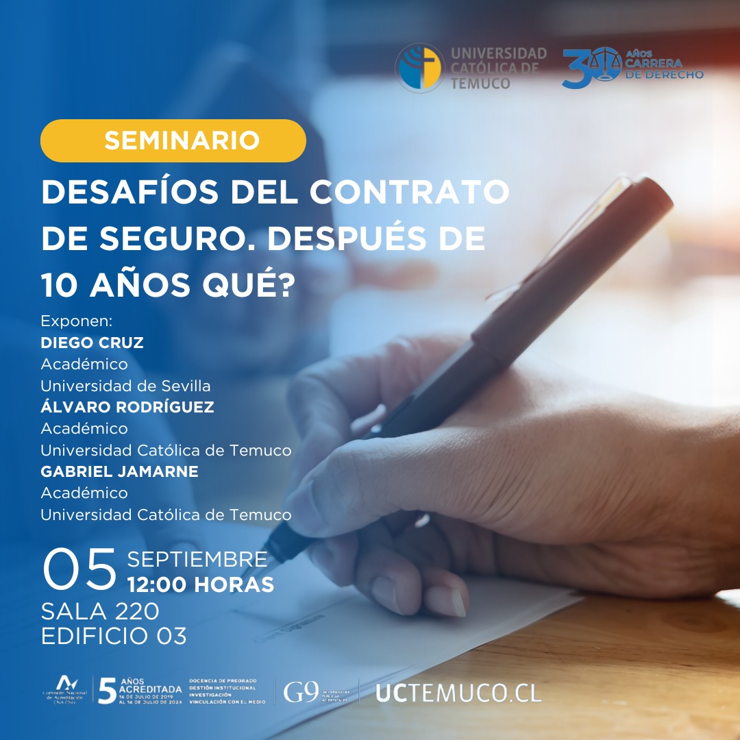 1.SEMINARIO DESAFÍOS DEL CONTRATO DE SEGURO. DESPUÉS DE 10 AÑOS QUÉ_